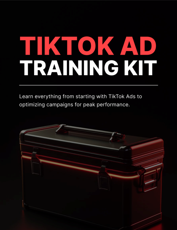 TikTok Ad Training Kit
